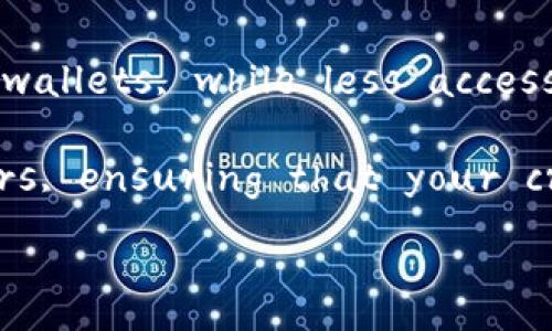 **Title: The Transition from Hot Wallets to Cold Wallets: A Comprehensive Guide**

---

### The Importance of Cryptocurrency Wallets

In the rapidly evolving world of cryptocurrency, the methods by which individuals secure their digital assets play a pivotal role in ensuring safety and accessibility. At the core of cryptocurrency security lies the concept of wallets, which can primarily be categorized into hot wallets and cold wallets. Understanding the differences and knowing when to transition from a hot wallet to a cold wallet is crucial for anyone involved in cryptocurrency transactions.

Hot wallets are connected to the internet, allowing for fast access and transactions. They are particularly useful for day-to-day trading and immediate needs. However, this convenience comes with increased vulnerabilities to hacking and fraud. In contrast, cold wallets are not connected to the internet, storing digital assets offline. This offline status significantly reduces the risk of cyber attacks, making cold wallets a preferred choice for long-term storage of cryptocurrencies.

---

### The Benefits of Using Cold Wallets

Choosing to utilize cold wallets for the storage of cryptocurrencies offers several key benefits that enhance the security and longevity of digital assets.

#### Enhanced Security

One of the most significant advantages of cold wallets is their heightened security. With no internet connection, cold wallets are inherently protected from online threats such as hacking, phishing, and malware attacks. This is particularly important given the increasing sophistication of cybercriminal tactics targeting digital assets.

#### Long-term Storage

Cold wallets are ideal for individuals looking to invest in cryptocurrencies for the long term. Unlike hot wallets, which require regular monitoring and usage due to their easy accessibility, cold wallets allow investors to store their assets securely and forget about them until it’s necessary to access them. This reduces the risks associated with leaving funds in a hot wallet, where they might be vulnerable to unforeseen circumstances.

#### Peace of Mind

By transferring assets to a cold wallet, users can enjoy a sense of peace, knowing that their digital currencies are safeguarded against potential vulnerabilities. This peace of mind can be invaluable, particularly for investors holding significant amounts of cryptocurrencies.

---

### Transitioning from Hot Wallets to Cold Wallets

The process of transitioning from a hot wallet to a cold wallet involves several critical steps that ensure the secure migration of digital assets. Below are the main steps to carry out this transition effectively.

#### Step 1: Choose Your Cold Wallet

The first step in the transition is selecting the right cold wallet. There are various types of cold wallets available, including hardware wallets and paper wallets. Hardware wallets, such as Ledger and Trezor, are physical devices that provide a high level of security for your cryptocurrencies. On the other hand, paper wallets involve printing your private keys and storing them physically. Each type of wallet has its pros and cons, so it’s essential to consider factors such as security, ease of use, and budget when making your choice.

#### Step 2: Secure Your Hot Wallet

Before transferring any assets, it is crucial to secure your hot wallet. Ensure that your wallet is updated to the latest version and that you have two-factor authentication enabled, if available. Take the time to review your current holdings and consider any potential security vulnerabilities associated with your hot wallet.

#### Step 3: Backup Your Wallet

Regardless of the type of wallet you choose, always create a backup of your current hot wallet. This backup should include your private keys and recovery phrases, allowing you to recover your wallet in case of loss or theft. Store this backup in a safe place, separate from your hot wallet.

#### Step 4: Transfer Assets

Once your cold wallet is set up and your hot wallet is secured, you can begin the transfer process. Open your hot wallet and initiate the transfer of cryptocurrencies to your cold wallet’s address. Double-check that the address is correct to avoid any potential loss of funds during this process.

#### Step 5: Confirm the Transfer

After initiating the transfer, monitor the transaction status to confirm that the assets have successfully arrived at your cold wallet. Once confirmed, you can consider the transfer complete, providing you with enhanced security for your digital assets.

---

### Frequently Asked Questions

#### Question 1: What are the main differences between hot and cold wallets?

Hot and cold wallets serve the same fundamental purpose of storing cryptocurrencies, but they differ significantly in terms of connectivity, security, and user experience. 

**Connectivity**: Hot wallets are always connected to the internet, allowing for quick and easy access to funds. This connectivity is ideal for traders who need to execute transactions rapidly. Conversely, cold wallets are offline, rendering them immune to online hacking threats.

**Security**: The most notable distinction lies in security. Hot wallets are more vulnerable to cyber attacks because they are continuously connected to the internet. Cold wallets offer a much higher level of security and are generally considered safer for storing large amounts of cryptocurrency.

**User Experience**: Hot wallets offer users convenience and speed for transactions, while cold wallets demand a bit more effort, especially in the setup and access processes. For instance, when using a cold wallet, you might have to connect a hardware device each time you want to access your funds.

In conclusion, both wallets have their strengths and weaknesses, but making an informed choice can significantly impact the security of your investments.

---

#### Question 2: Why should you consider using a cold wallet?

Using a cold wallet offers numerous advantages that can greatly enhance the safety of your cryptocurrency investments.

**Protection Against Cyber Threats**: With cold wallets being offline, the risk of hacking dramatically decreases. In contrast, hot wallets are constant targets for cybercriminals.

**Long-Term Investment Security**: For investors looking to hold onto their cryptocurrencies for the long term, cold wallets provide peace of mind in knowing that their assets are secure. They eliminate the ongoing worry about market fluctuations and network vulnerabilities.

**Reduced Risk of Human Error**: Transactions made on hot wallets can often be reversible and less secure. Cold wallets minimize human error by removing the need for frequent interactions with the wallet. Once securely stored, investors can focus solely on the market without constantly worrying about security.

**Physical Backup**: Cold wallets, especially paper wallets and hardware wallets, offer a tangible backup of your assets. If you properly store and secure this backup, you have a solid safeguard against losing access to your funds.

Overall, cold wallets significantly enhance security and peace of mind, making them a worthy consideration for anyone with cryptocurrency investments.

---

#### Question 3: Are there any downsides to using cold wallets?

Although cold wallets present numerous security benefits, they also come with certain downsides that users should consider.

**Accessibility**: One of the primary drawbacks of cold wallets is accessibility. Since they are not connected to the internet, accessing your funds can be less convenient. Users must take extra steps to retrieve their assets, which can be cumbersome, especially for those who trade frequently.

**Initial Setup Complexity**: Setting up a cold wallet, especially hardware wallets, can be more complicated than hot wallets. Users may need to follow intricate setup instructions and understand how to manage keys securely to avoid losing assets.

**Cost**: Hardware wallets come with purchasing costs that hot wallets do not have. For individuals with limited budgets, the added expense of investing in a cold wallet could be a consideration.

**Lower Liquidity**: Since transactions through a cold wallet require more steps, it can hinder the ability to quickly react to price changes. This is a significant consideration for active traders who require liquidity and fast access to funds.

In weighing these downsides against the advantages of cold wallets, users must align their needs and trading style with the wallet type that best fits their investment strategy.

---

#### Question 4: What are some tips for maintaining security when using a cold wallet?

Maintaining security is essential, especially when dealing with substantial cryptocurrency investments. Here are some tips to enhance security while using a cold wallet:

**Keep Keys Secure**: Always store private keys and recovery phrases in a secure location, such as a safe or a bank deposit box. Never share these keys with anyone, and be cautious about digital copies that might expose you to breaches.

**Avoid Public Wi-Fi**: When accessing cryptocurrency wallets, avoid using public Wi-Fi for enhanced security. This can prevent potential hacking attempts that exploit unsecured networks.

**Regular Firmware Updates**: For hardware wallets, ensure you regularly check for firmware updates and apply them as they contain important security patches. Keeping your wallet updated helps mitigate potential vulnerabilities.

**Educate Yourself**: Stay informed about the latest security practices in the cryptocurrency space. Knowledge of current scams and fraud tactics can empower users to identify and prevent potential vulnerabilities.

In summary, while cold wallets provide significant benefits in securing cryptocurrency investments, employing best practices to maintain security is crucial for safeguarding your assets effectively.

---

### Conclusion

Transitioning from hot wallets to cold wallets is a vital step for cryptocurrency holders, especially those looking to protect their long-term investments. Hot wallets offer convenience and speed, but at the risk of cyber threats and security breaches. Cold wallets, while less accessible, provide robust protection against these issues.

By understanding the benefits, processes, and potential challenges associated with cold wallets, users can make informed decisions that align with their investment strategies and security needs. Whether you are just starting or have been trading for years, ensuring that your cryptocurrency remains secure will be paramount in realizing long-term success in the digital currency landscape.

---